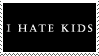I_hate_kids_by_Apperhension.png
