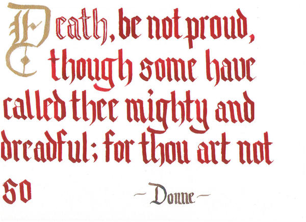 http://fc07.deviantart.net/fs31/i/2008/199/f/9/Donne_Quote_Death_be_not_Proud_by_RyotaIshiguro.jpg