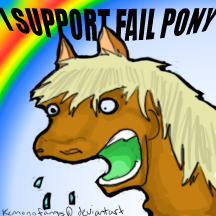 I_Support_Fail_Pony_by_failponyplz.png