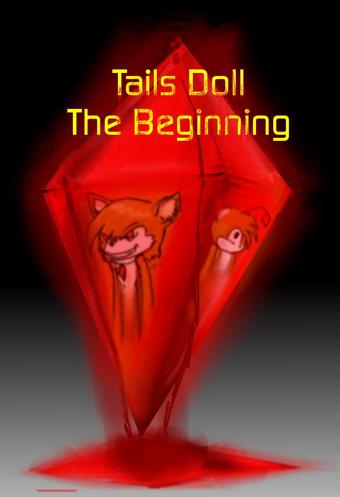 The Tails Doll Saga 