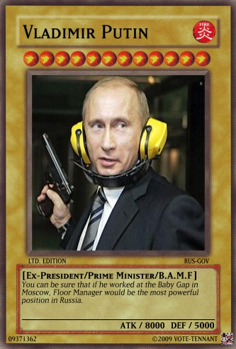 [Bild: Vladimir_putin_yugioh_card_by_vote_tennant.jpg]