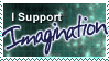 [Imagine: I_Support_Imagination_stamp_by_c3ph31d.gif]