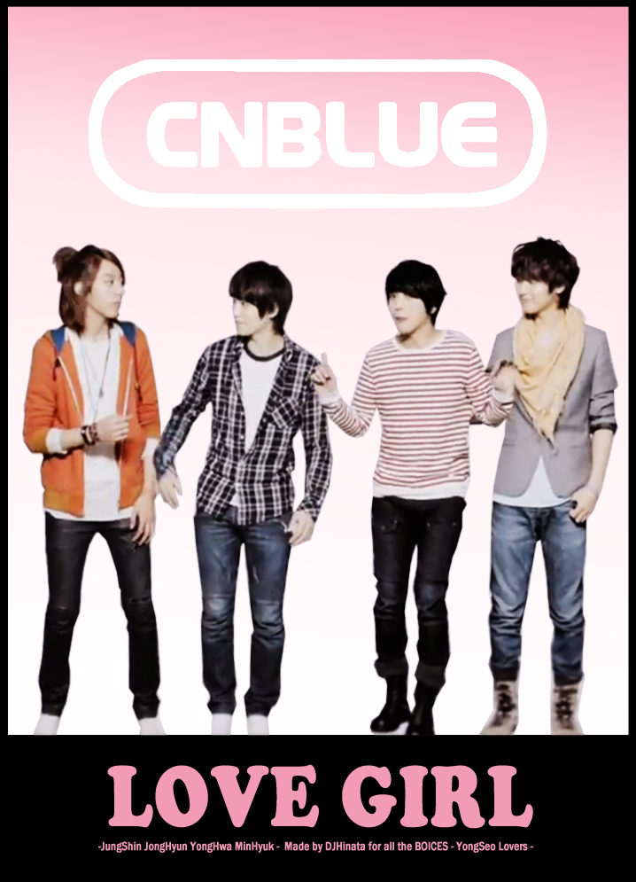 CNBLUE LOVE GIRL DOWNLOAD