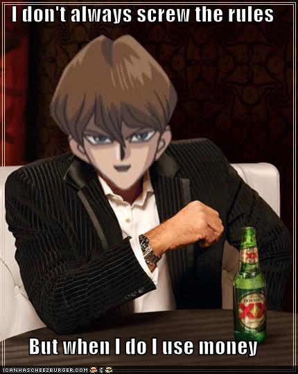 Screw The Rules Seto Kaiba I Have Money The Endless Forest
