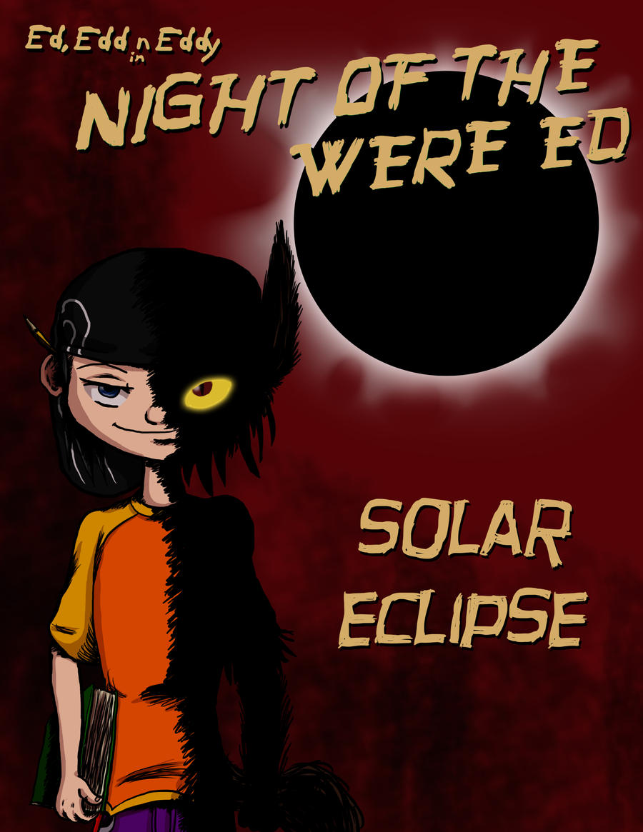 Night of the Were-Ed 2: Solar Eclipse Scene - EddxMarie 