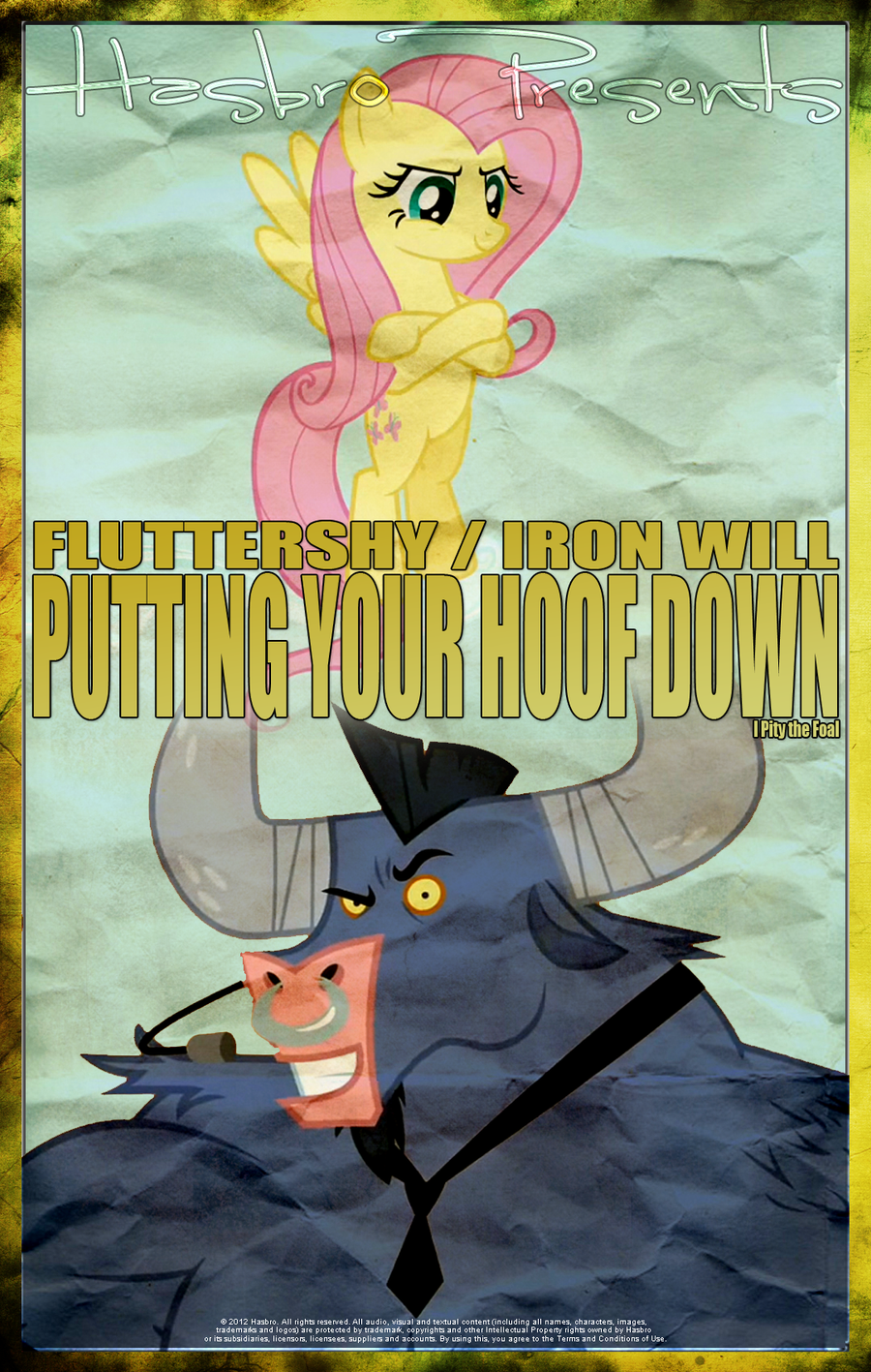 mlp___putting_your_hoof_down___movie_poster_by_pims1978-d53tvu9.png