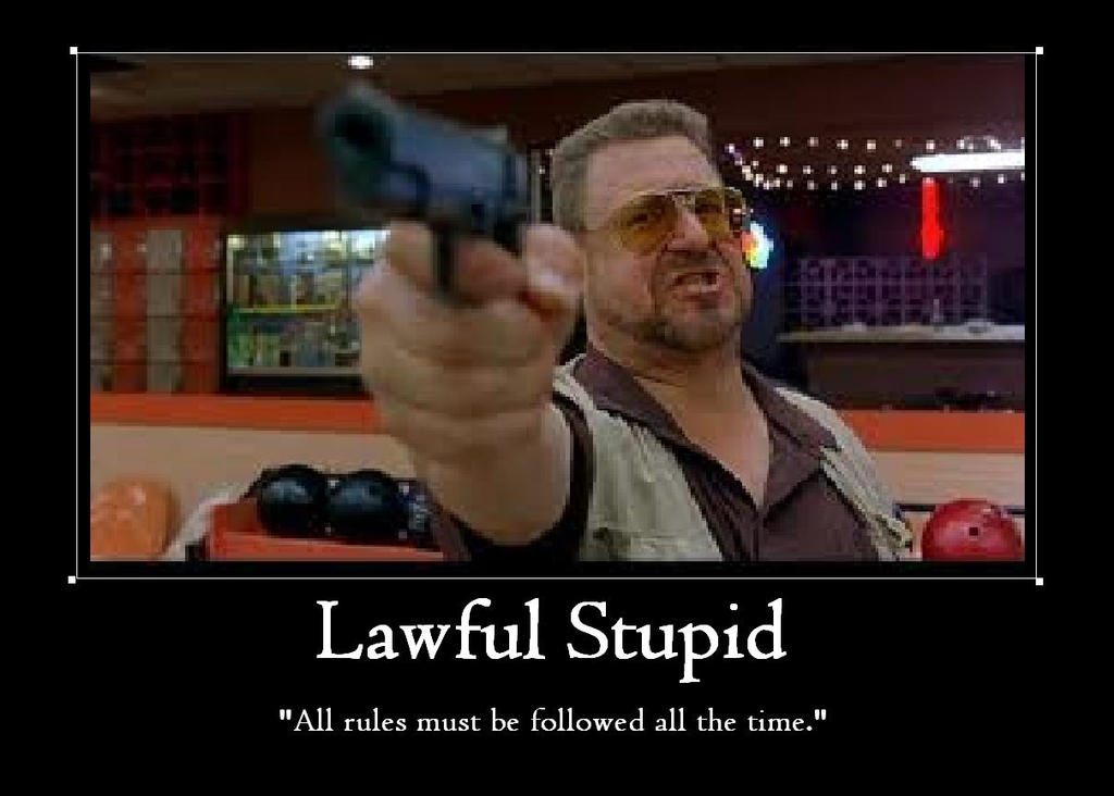 lawful_stupid_by_chaser1992-d656bcy.jpg